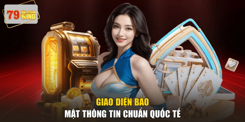 Giao diện bảo mật thông tin chuẩn quốc tế